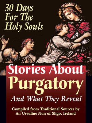 cover image of Stories About Purgatory and What They Reveal